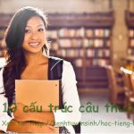 10 cấu trúc câu thường gặp khi học tiếng anh | học tiếng anh Online